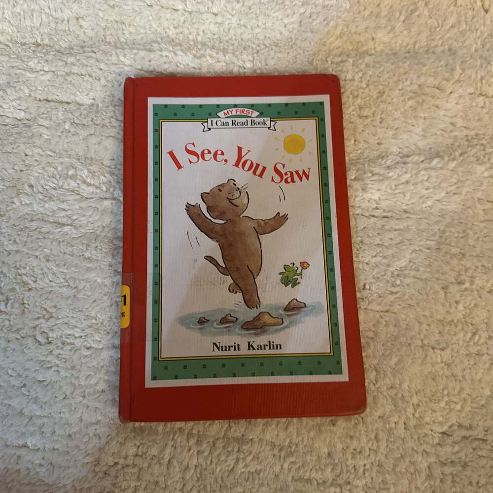 I See, You Saw (My First I Can Read) by Nurit Karlin